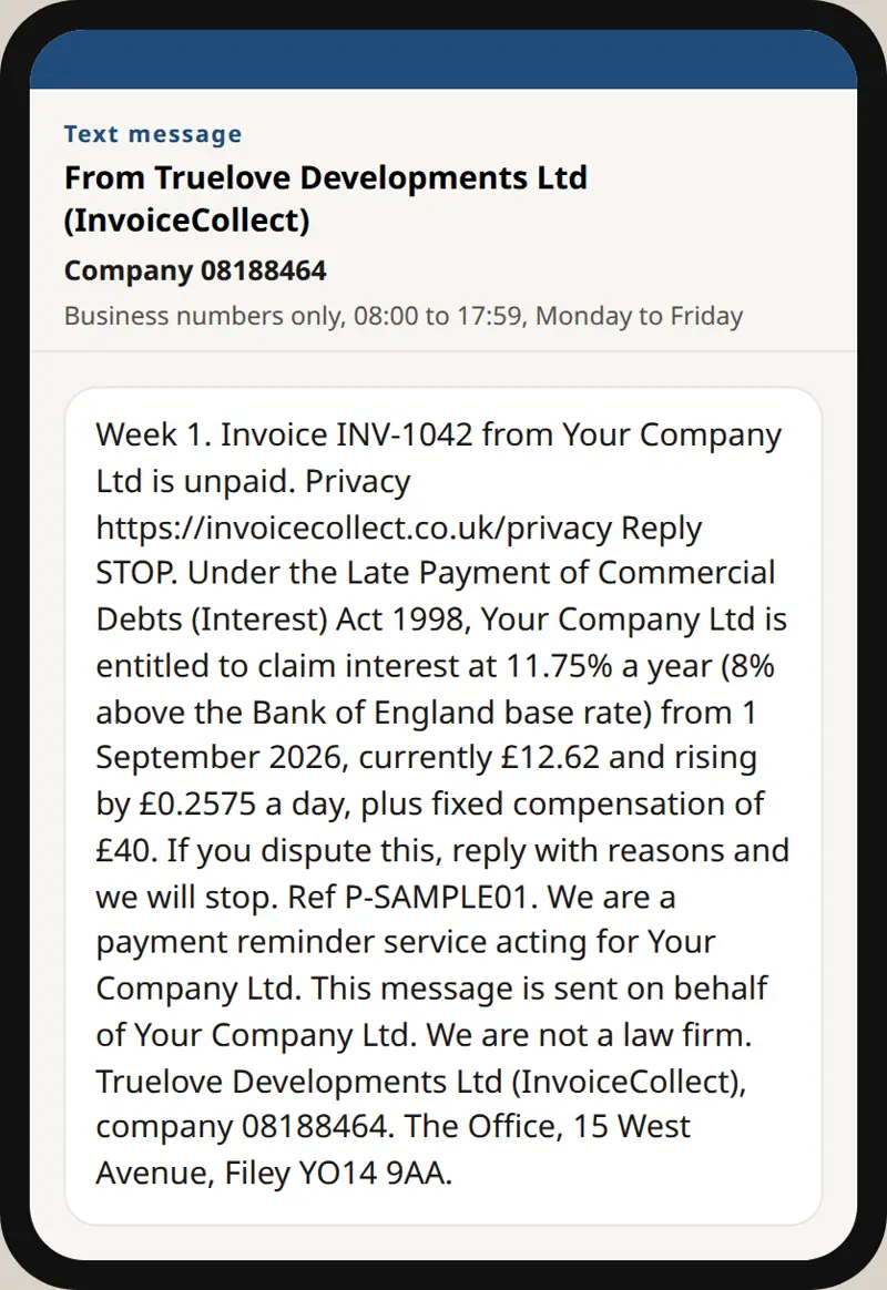 Sample text message on a phone. Week 1, invoice INV-1042 from Your Company Ltd is unpaid.